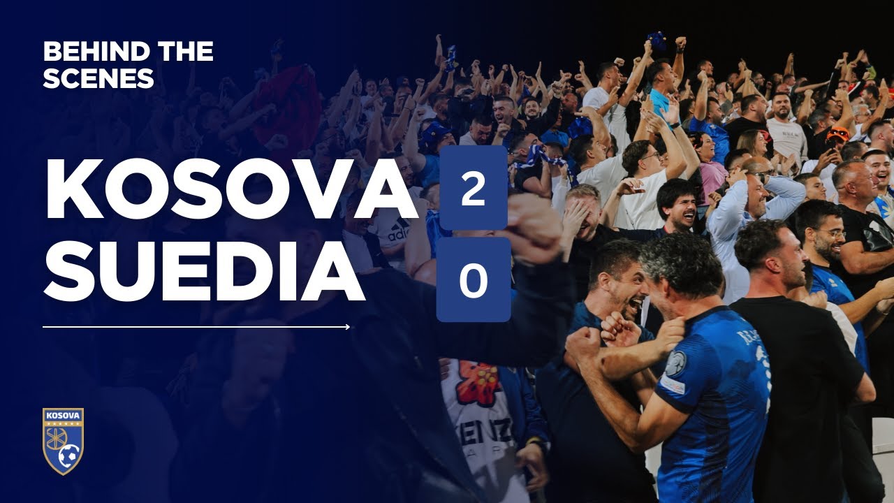 Emocionet e Fitores: Kosova 2-0 Suedia | Atmosfera, Golat dhe Festa e Dardanëve