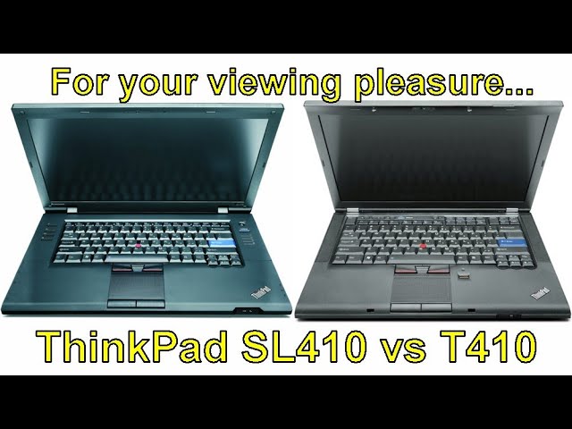 ThinkPad SL410 vs ThinkPad T410 - YouTube