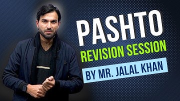 Pashto Revision session by Mr.Jalal Khan