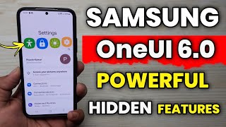 Samsung OneUI 6.0 : Enable This Powerful Hidden Features | A54 A34 A53 S23 S22 S21 FE S20 FE A73 A14