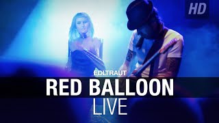 Red Balloon (live) EDLTRAUT - Leni ft. Alex Zilinski