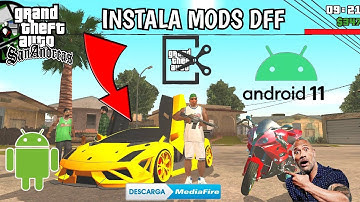COMO INSTALAR MODS EN GTA SA ANDROID 11