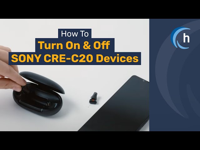 How to turn the Sony CRE-20 hearing aids on and off | hear.com