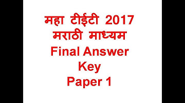 Maha TET 2017: Marathi Medium : Final Answer Key : Paper 1