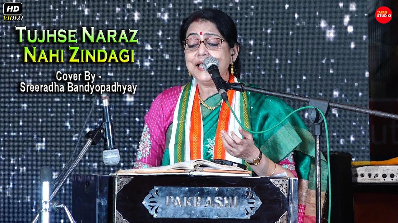 Tujhse Naraz Nahi Zindagi || Live Singing By- Sreeradha Bandyopadhyay
