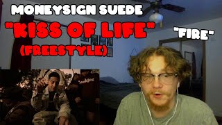 MoneySign Suede - Kiss of Life Freestyle (Video)- REACTION