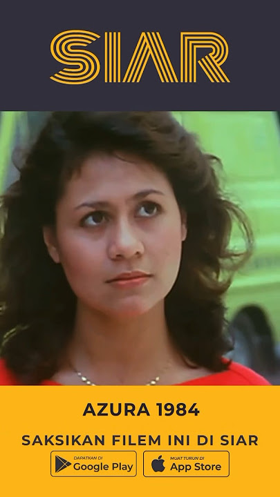 #SIAR Saksikan filem AZURA, hanya di https://siar.my