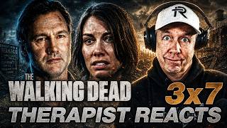 The Walking Dead S3 Ep 7 | First Time Watching | Therapist REACTS