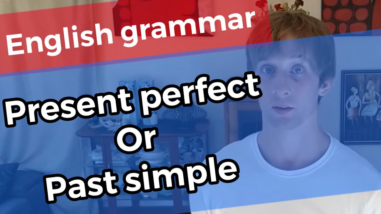 English Grammar - Present perfect or past simple? (with practice ...