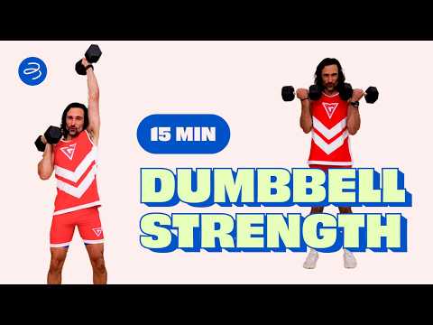 15 Moves, 15 Minutes | Dumbbell Strength Workout | Joe Wicks Workouts