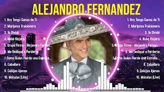 Las 10 mejores canciones de alejandro fernandez 2024