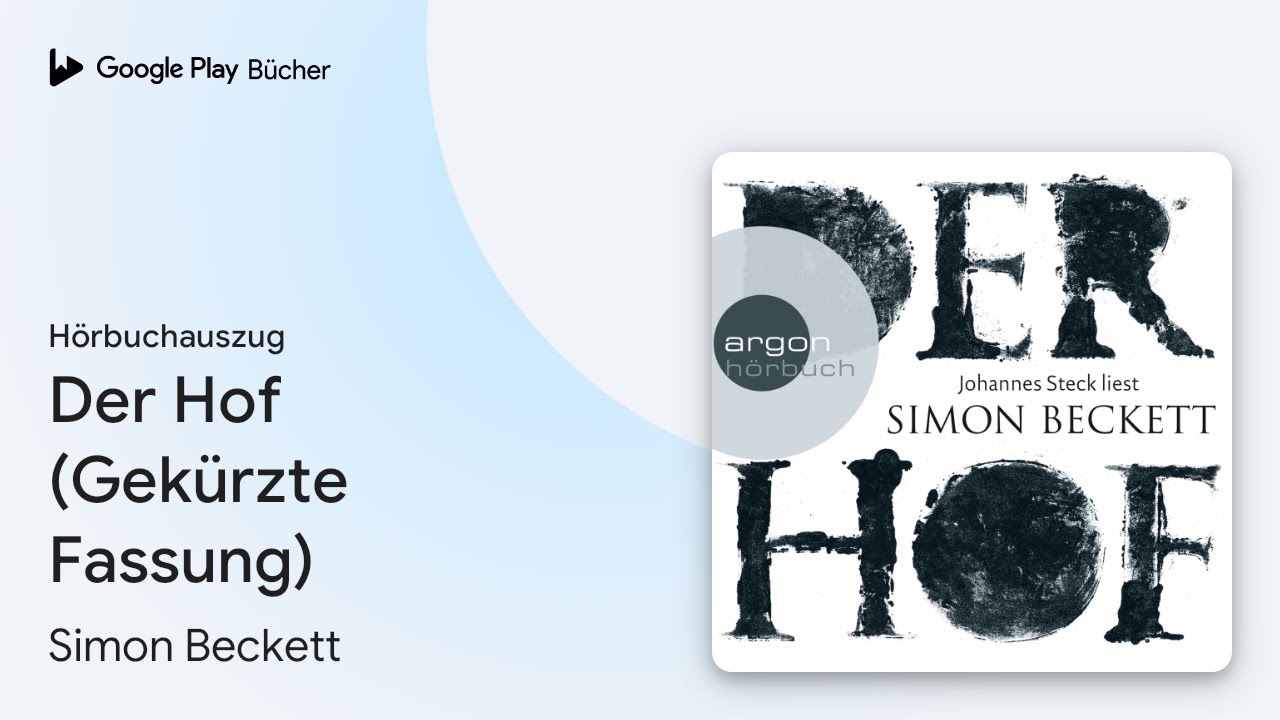 „Der Hof (Gekürzte Fassung)“ von Simon Beckett · Hörbuchauszug