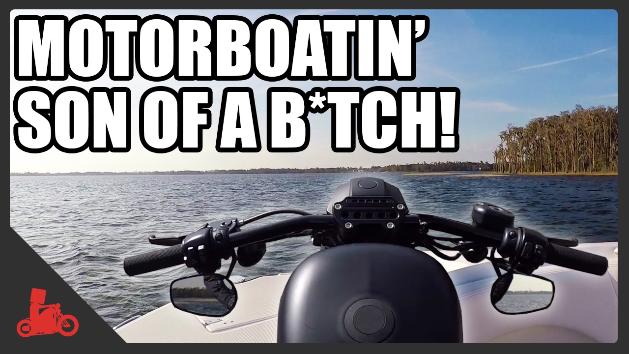 you motorboatin son of a gun quote