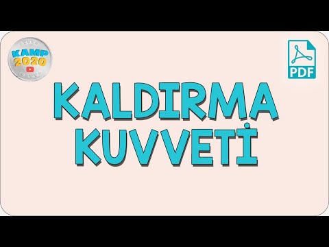 Kaldırma Kuvveti | Kamp2020