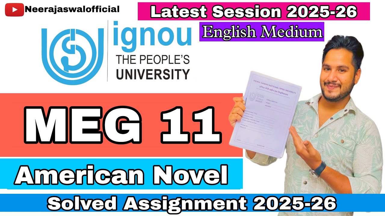 MEG 11 American Novel | Solved Assignment 2025-26 | English Medium | IGNOU Neeraj Aswal