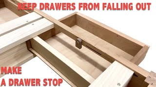 How to Make a Drawer Stop  Keep Drawers from Falling Out