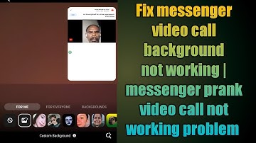 Fix messenger video call background not working | messenger prank video call not working problem