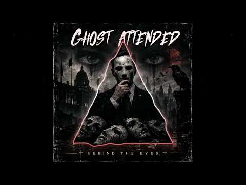 Ghost Attended - Behind the eyes #gothic #goth #ebm #ebmmusic