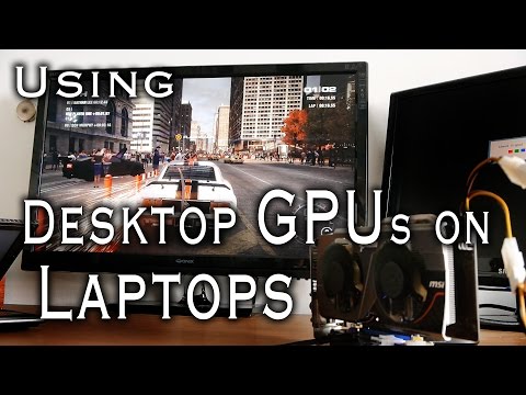 Gaming on a Laptop using an External GPU