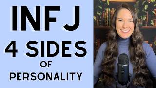 INFJ 4 Sides of Personality