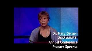 Dr. Mary Gergen - AAMFT 2012 Annual Conference