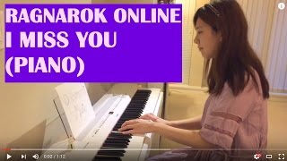 Miniatura de "Ragnarok Online OST - I miss you (Piano)"