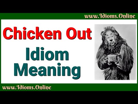 English Idioms: Chicken Out Meaning