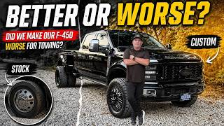 Did We Make Our F 450 WORSE for Towing?