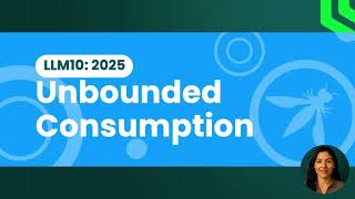 OWASP LLM10: 2025 Unbounded Consumption | Denial of Wallet AI Attacks
