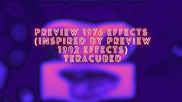 Preview 1976 Effects (Inspired by Preview 1982 Effects) Teracubed
