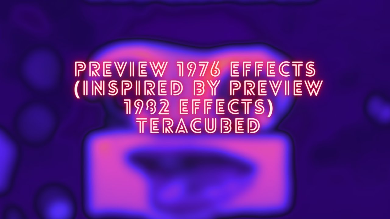 Preview 1976 Effects (Inspired by Preview 1982 Effects) Teracubed - YouTube