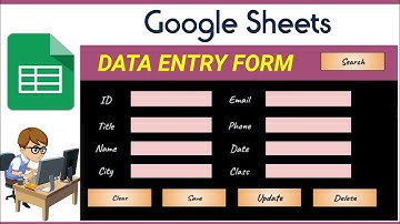 Automatic Data Entry Form in Google Sheet | Google Sheets | Save | Update | Search | Delete