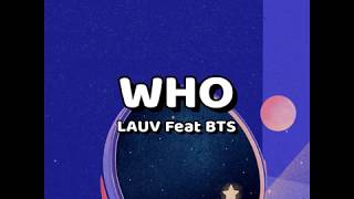 Lauv feat BTS - Who [ HANG/ROM/INDO ] lirik terjemahan indonesia