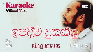 ඉපදීම දුකක්ලු | Ipadima Dukaklu | King Lotuss | Rap | Karaoke without Voice | Channel C 