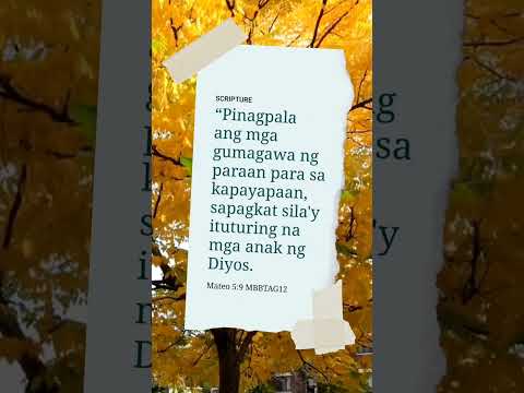 “Pinagpala ang mga gumagawa ng paraan para sa kapayapaan, sapagkat silay ... #scripture