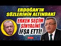 Erken seçim mi geliyor? Engin Altay Erdoğan'ın sözlerindeki gözden kaçan o detaya dikkat çekti!