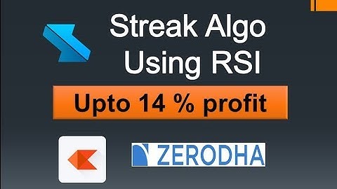 Algo trading strategy  using RSI in zerodha streak in simple way with huge progfit and low risk