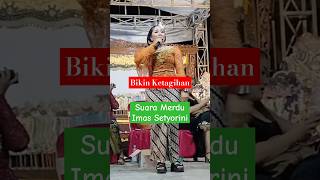 Bikin Ketagihan  Suara Merdu Imas Setyorini  Sastro Laras