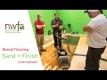 Intermediate sand  finish training  nwfa national wood flooring association