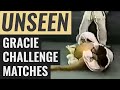 Unseen Gracie Challenge Fights