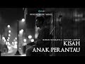 IKHSAN NUGRAHA & ANGGER LAONEIS - KISAH ANAK PERANTAU | OFFICIAL MUSIC VIDEO