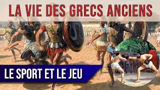 La vie des GRECS ANCIENS : le sport, le jeu et les animaux (6/20)