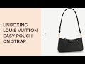 UNBOXING Louis Vuitton Easy Pouch On Strap plus MOD SHOTS