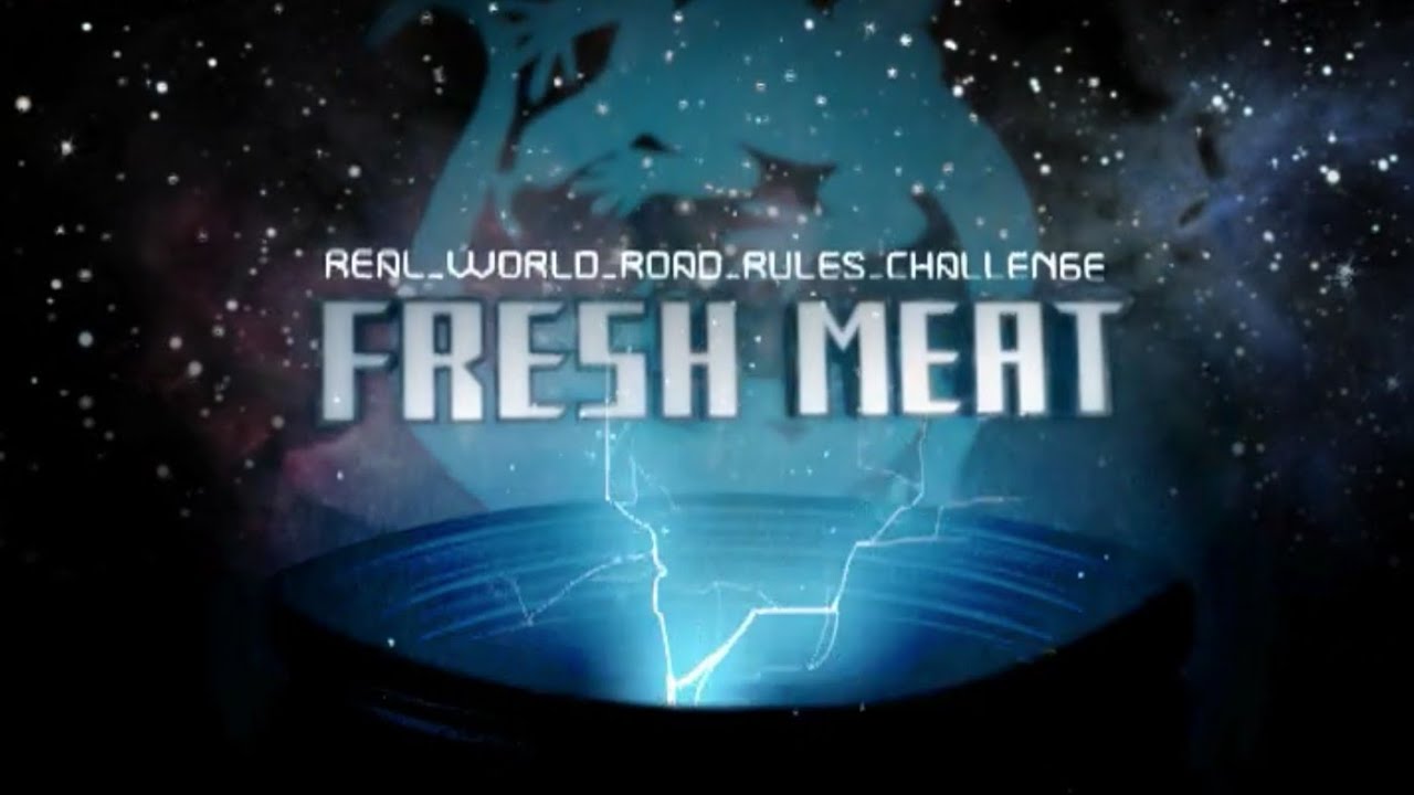 Real World/Road Rules Challenge Fresh Meat Season 12 (Link in the