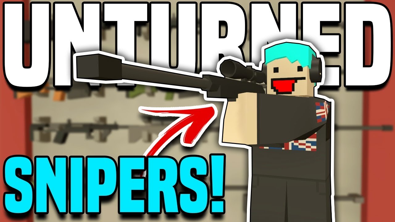 unturned ii, Unturned mods, unturned snipers, unturned sniper id, untur...