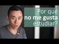 Por qué no me gusta estudiar? | Hola Seiiti Arata 58