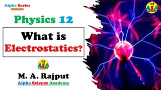 What is Electrostatics (in Urdu Hindi)