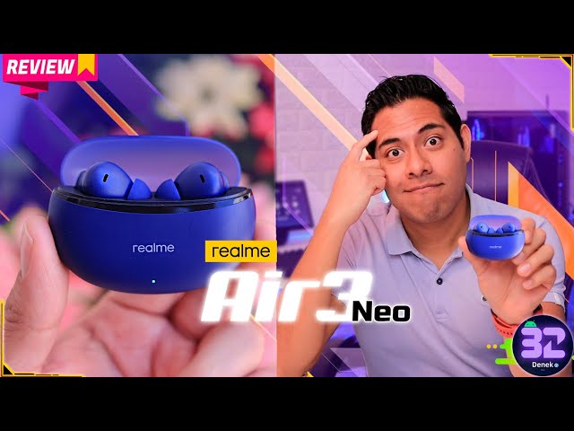 Análisis de los realme Buds Air 3 Neo: precio, opinión y dónde comprar