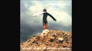 Download lagu Snow Patrol - If Id Found the Right Words to Say mp3