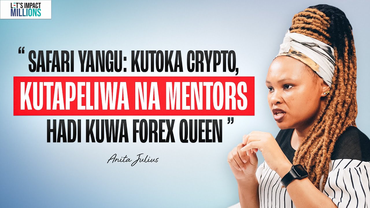 Umasikini Hauchagui Jinsia | Kiingereza Kilinipiga Chenga | Safari Yangu Ya Forex Nilikatishwa Tamaa